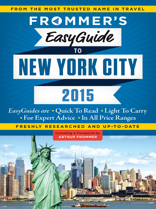 Title details for Frommer's EasyGuide to New York City 2015 by Pauline Frommer - Available